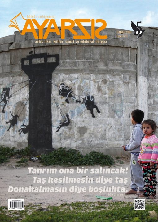 Ayarsız - Temmuz 2016 Sayı: 5
