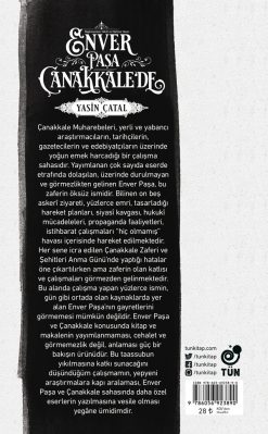 Başkumandan Vekili ve Harbiye Nazırı Enver Paşa Çanakkale’de