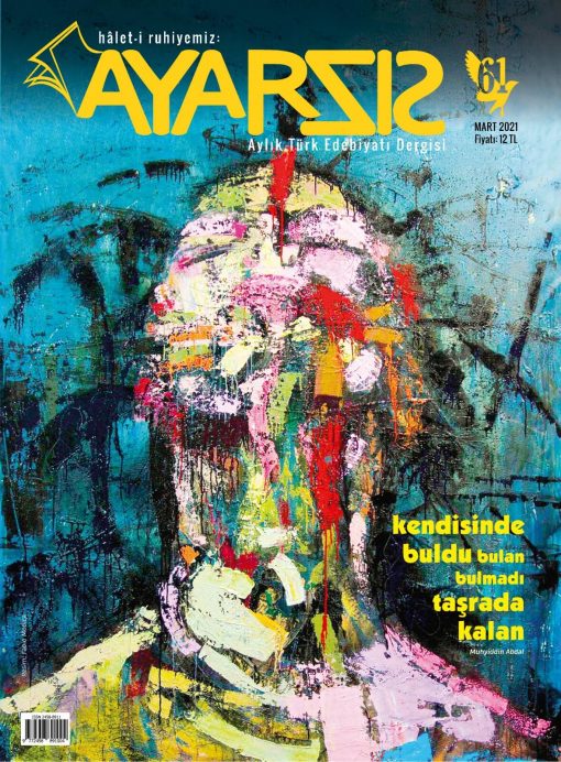 Ayarsız Mart – 2021 Sayı:61 – Poster Hediyeli