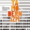 Metamodernizm | Postmodernizm Sonrası Tarihsellik, Duyuşsallık ve Derinlik