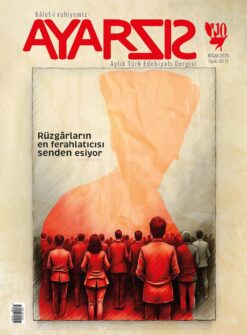 Ayarsız – Nisan 2025 Sayı: 110